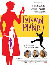 Fais-moi plaisir ! Fais-moi plaisir !