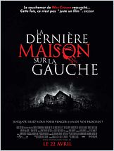 La Dernière maison sur la gauche La Dernière maison sur la gauche