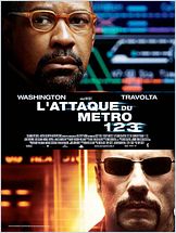 L’Attaque du métro 123 L’Attaque du métro 123