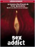 Sex Addict (Bad Biology) Sex Addict (Bad Biology)