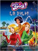Totally Spies ! Le film Totally Spies ! Le film