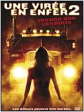 Une virée en enfer 2 (Joy Ride 2: Dead Ahead) Une virée en enfer 2 (Joy Ride 2: Dead Ahead)
