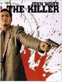 The Killer (Dip huet seung hung) The Killer (Dip huet seung hung)