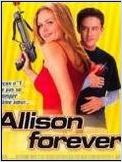 Allison Forever (Get Over It) Allison Forever (Get Over It)