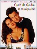 Coup de foudre et consequences (Fools Rush In) Coup de foudre et consequences (Fools Rush In)