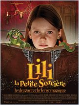 Lili la petite sorcière, le dragon et le livre magique Lili la petite sorcière, le dragon et le livre magique