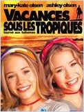 Vacances Sous Les Tropiques (Holiday in the Sun) Vacances Sous Les Tropiques (Holiday in the Sun)