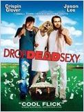Sexy à mort (Drop dead sexy) Sexy à mort (Drop dead sexy)