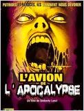 L’Avion de l’apocalypse L’Avion de l’apocalypse