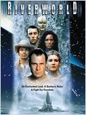 Riverworld, le monde de l'éternité Riverworld, le monde de l'éternité