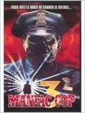 Maniac Cop 3 (Maniac Cop 3 : Badge of Silence) Maniac Cop 3 (Maniac Cop 3 : Badge of Silence)