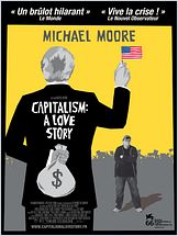 Capitalism: A Love Story Capitalism: A Love Story