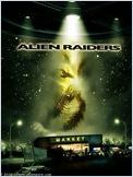 Alien raiders Alien raiders