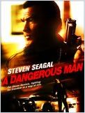 A Dangerous Man A Dangerous Man