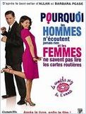 Pourquoi les hommes n'écoutent jamais rien et les femmes ne savent pas lire les cartes Pourquoi les hommes n'écoutent jamais rien et les femmes ne savent pas lire les cartes