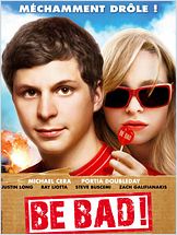 Be Bad ! (Youth in Revolt) Be Bad ! (Youth in Revolt)
