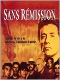 Sans remission (American Me) Sans remission (American Me)
