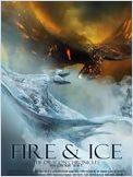 Les Chroniques du Dragon (Fire & Ice) Les Chroniques du Dragon (Fire & Ice)