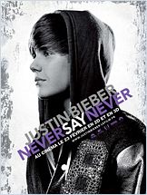 Justin Bieber Never say Never Justin Bieber Never say Never