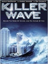 Alerte Tsunamis (Killer Wave) Alerte Tsunamis (Killer Wave)