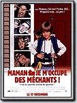 Maman, je m'occupe des méchants (Home Alone 3) Maman, je m'occupe des méchants (Home Alone 3)