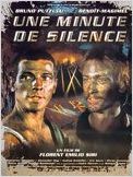 Une minute de silence Une minute de silence