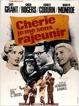 Chérie je me sens rajeunir (Monkey Business) Chérie je me sens rajeunir (Monkey Business)