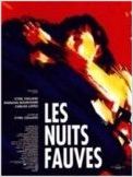 Les nuits fauves Les nuits fauves