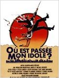 Où est passée mon idole ?