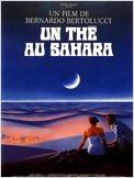 Un Thé au Sahara Un Thé au Sahara
