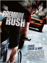 Premium Rush Premium Rush