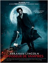 Abraham Lincoln : Chasseur de Vampires Abraham Lincoln : Chasseur de Vampires