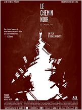 Le Chemin noir Le Chemin noir