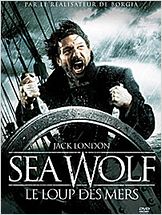Sea Wolf - Le loup des mers (Der Seewolf) Sea Wolf - Le loup des mers (Der Seewolf)