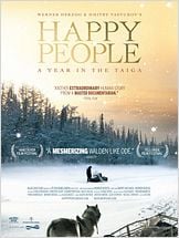 Happy People: A Year in the Taiga Happy People: A Year in the Taiga