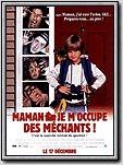 Maman, je m Maman, je m'occupe des méchants