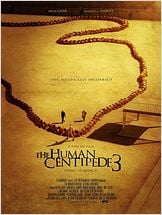 The Human Centipede III (Final Sequence) (Vostfr)