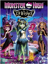Monster High - 13 souhaits Monster High - 13 souhaits