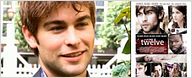 "Twelve" : Chace Crawford au micro ! 