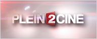 Le Plein 2 Ciné du 2 février est en ligne !