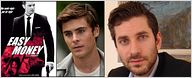 Zac Efron dans le remake US d’"Easy Money" !