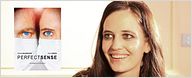 "Perfect Sense" : Eva Green au micro ! [VIDEO]