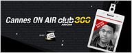 [Cannes ON AIR] Le Festival vu par Hugo - Dimanche 20 mai