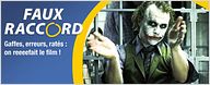 Faux Raccord : les gaffes dans "Batman Begins" & "The Dark Knight"