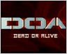 Bande-annonce : "Dead or alive"