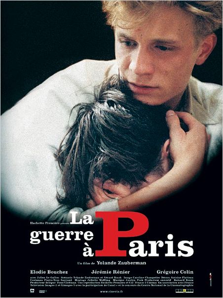 La Guerre à Paris : affiche Jérémie Renier, Yolande Zauberman
