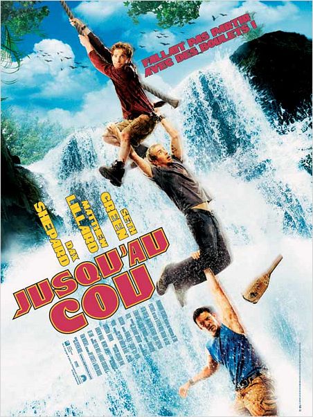 Jusqu'au cou : affiche Dax Shepard, Matthew Lillard, Seth Green, Steven Brill