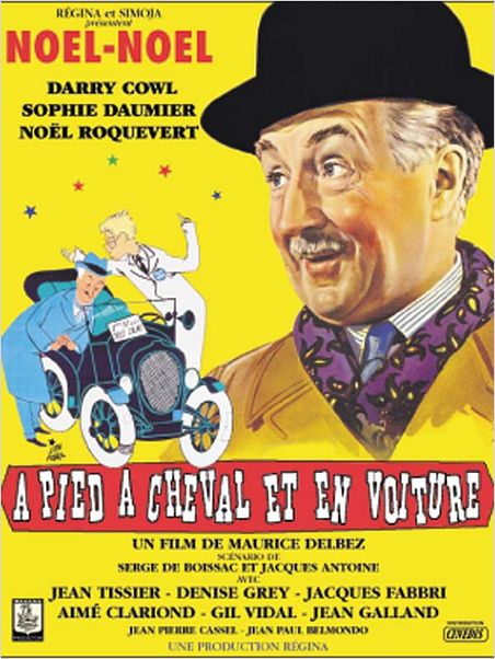 A pied, à cheval et en voiture : affiche Maurice Delbez, Noël-Noël