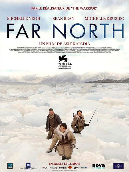 Far North : affiche Asif Kapadia, Michelle Krusiec, Michelle Yeoh, Sean Bean