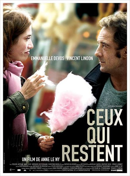 Ceux qui restent : Affiche Anne Le Ny, Emmanuelle Devos, Vincent Lindon